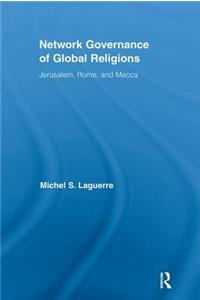 Network Governance of Global Religions