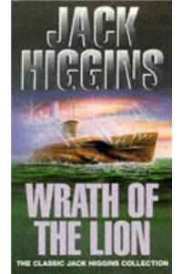 Wrath of the Lion (Classic Jack Higgins Collection)