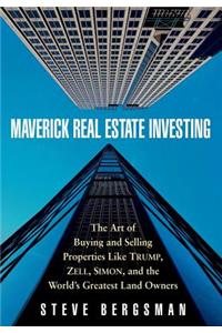 Maverick Real Estate Investing