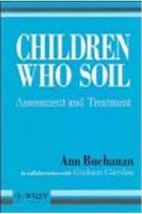 Children Who Soil: Assessment and Treatment