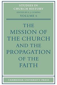 Mission of the Church and the Propagation of the Faith