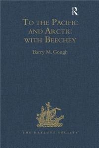 To the Pacific and Arctic with Beechey