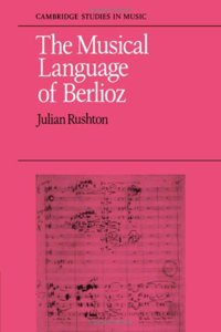 Musical Language of Berlioz