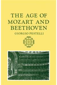 The Age of Mozart and Beethoven