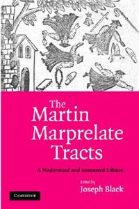 The Martin Marprelate Tracts