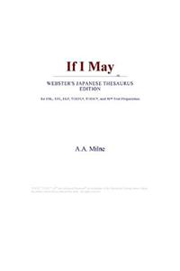 If I May (Webster's Japanese Thesaurus Edition)