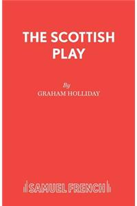 The Scottish Play