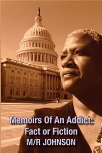 Memoirs Of An Addict
