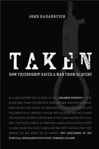 Taken