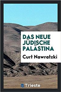 Das Neue Jüdische Palästina