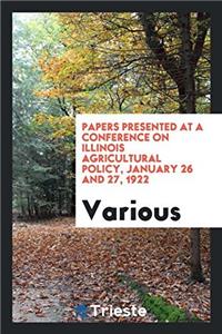 PAPERS PRESENTED AT A CONFERENCE ON ILLI