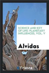 Science and Key of Life