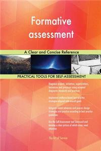 Formative assessment A Clear and Concise Reference
