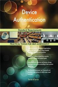 Device Authentication Standard Requirements