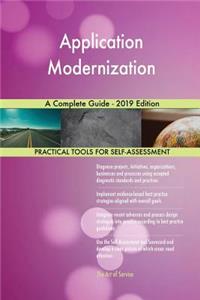 Application Modernization A Complete Guide - 2019 Edition