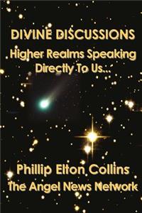 Divine Discussions