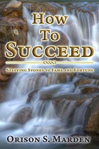 How To Succeed