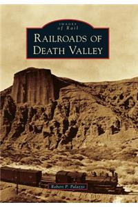 Railroads of Death Valley