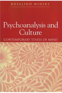 Psychoanalysis and Culture - Contemporary States of Mind