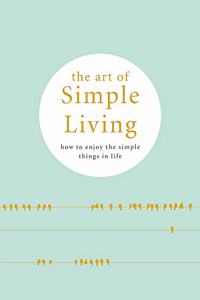 Art of Simple Living