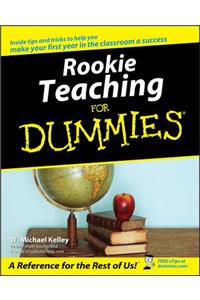 Rookie Teaching for Dummies