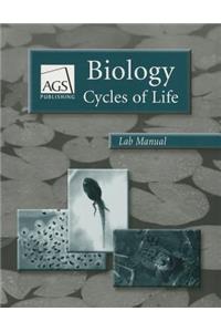 Biology: Cycles of Life Lab Manual