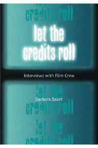 Let the Credits Roll