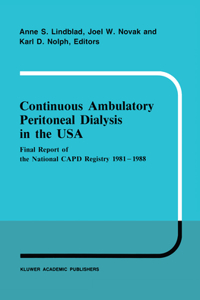 Continuous Ambulatory Peritoneal Dialysis in the USA