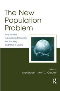 The New Population Problem
