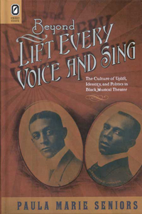 Beyond Lift Every Voice and Sing