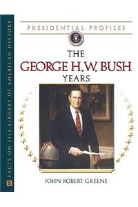 The George H.W. Bush Years