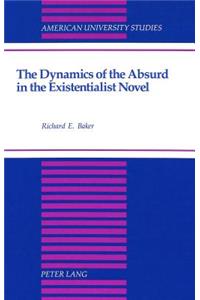 Dynamics of the Absurd in the Existentialist Novel