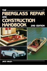 Fiberglass Repair and Construction Handbook