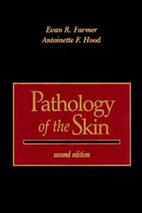 Pathology of the Skin