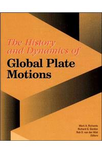 The History and Dynamics of Global Plate Motions