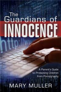 The Guardians of Innocence