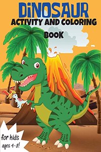 Dinosaur Activity and Coloring Book