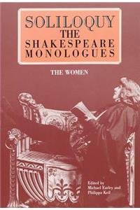 Soliloquy! The Women