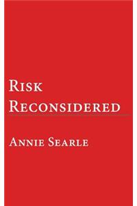Risk Reconsidered