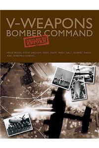 V-Weapons Bomber Command Failed to Return