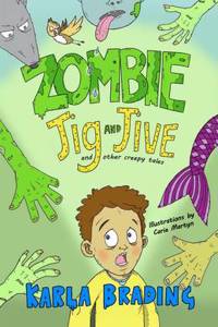 Zombie Jig and Jive and Other Creepy Tales