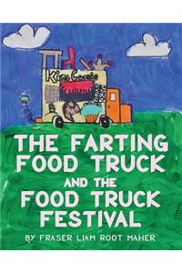 King Cookie the Farting Food Truck and the Food Truck Festival