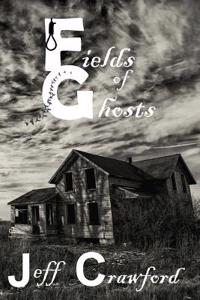 Fields of Ghosts