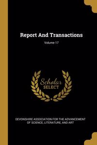 Report And Transactions; Volume 17
