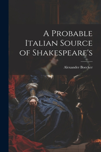 Probable Italian Source of Shakespeare's