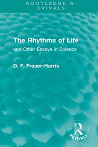 The Rhythms of Life