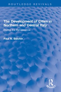 Development of Cities in Northern and Central Italy