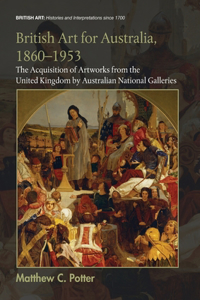 British Art for Australia, 1860-1953