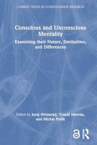 Conscious and Unconscious Mentality