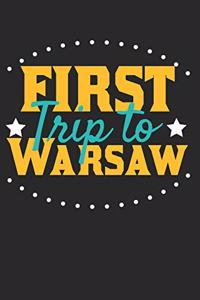 First Trip To Warsaw